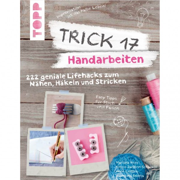 Bog "Trick 17" Handarbeiten - 222 geniale Lifehacks