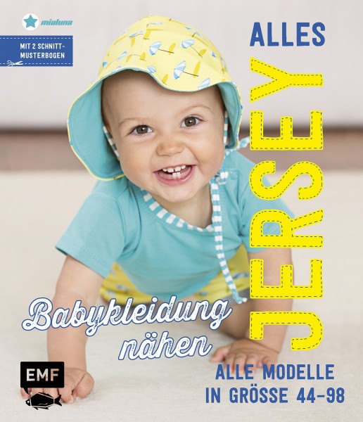 Bog “Alles Jersey - Babykleidung nähen“ str 44 - 98