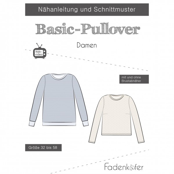 Snitmønster Dame-Trøje "Basic-Pullover" str 32 - 58