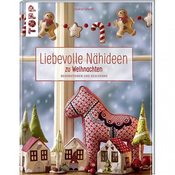 Bog “Liebevolle Nähideen zu Weihnachten“
