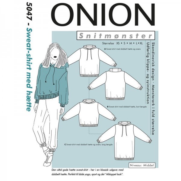 Snitmønster Onion 5047 "Sweat-shirt med hætte" str XS - XL