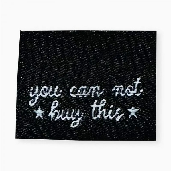Klapp-Weblabel "You can not buy this" 22 x 17 mm