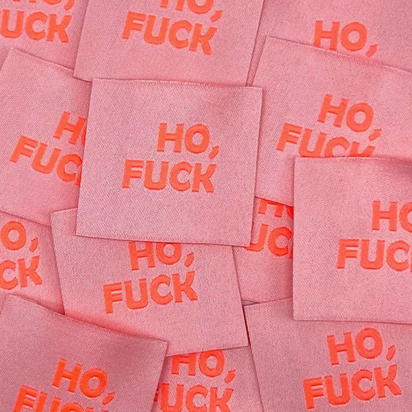 Label "Ho, Fuck" 35 x 35 mm