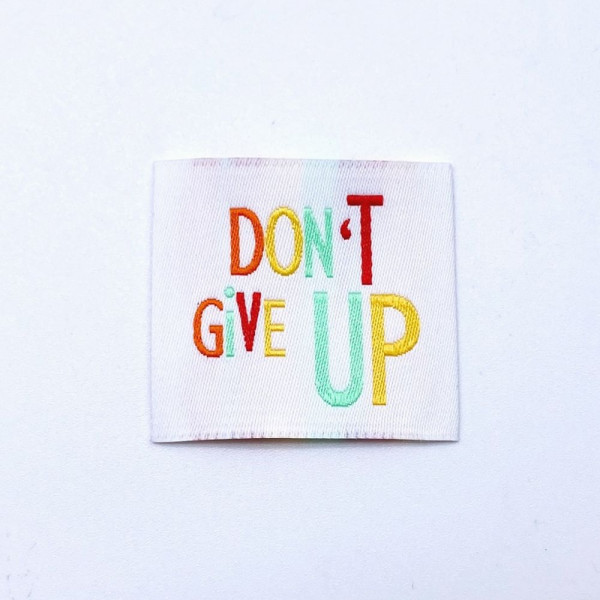 Label "Don't Give Up" 35 x 35 mm